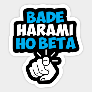 Bade Harami Ho Beta Hindi Meme Sticker